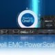 Dell Technologies introduces DELL EMC PowerScale