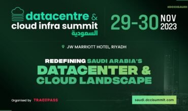 Datacentre & Cloud Show (DCCI) To Be Held In Riyadh