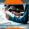 SolarWinds Releases its Latest State of ITSM Report